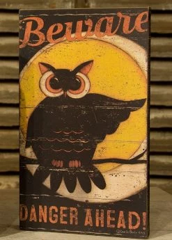 Primitives By Kathy Beware Owl Sign New!